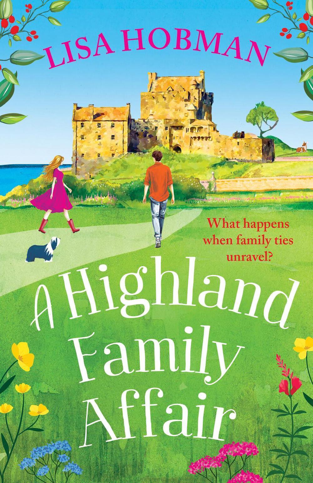 A Highland Family Affair by Lisa Hobman - ISBN: 9781804836804