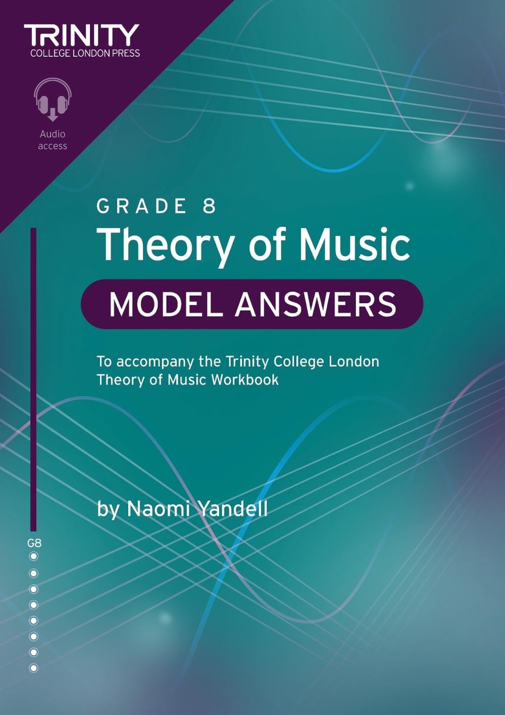 Trinity College London Theory of Music Model Answers Grade 8 by Naomi ...