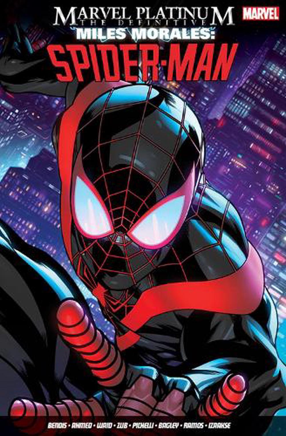 SPIDER-MAN: MILES MORALES VOL. 1 by Brian Michael Bendis, Sara