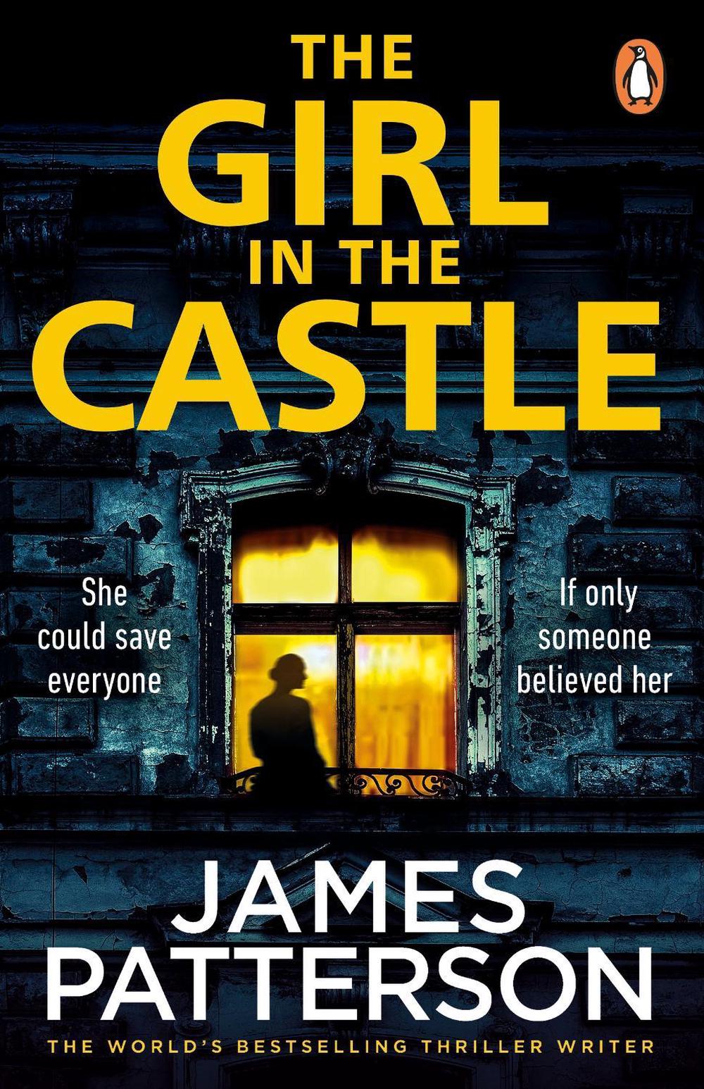 The Girl in the Castle by James Patterson - ISBN: 9781804941492