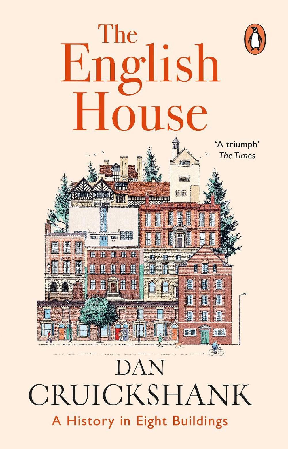 The English House by Dan Cruickshank - ISBN: 9781804941546