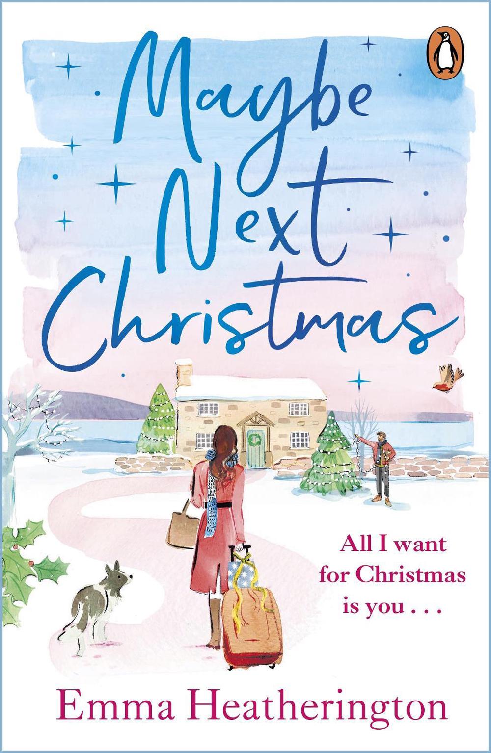 Maybe Next Christmas by Emma Heatherington - ISBN: 9781804941874