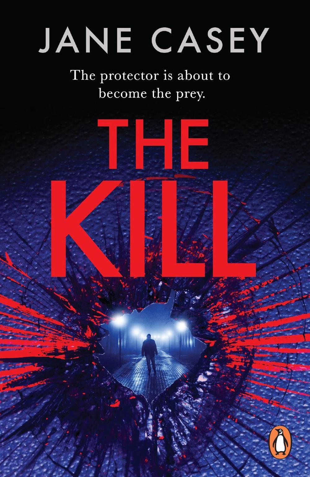 The Kill by Jane Casey - ISBN: 9781804942659