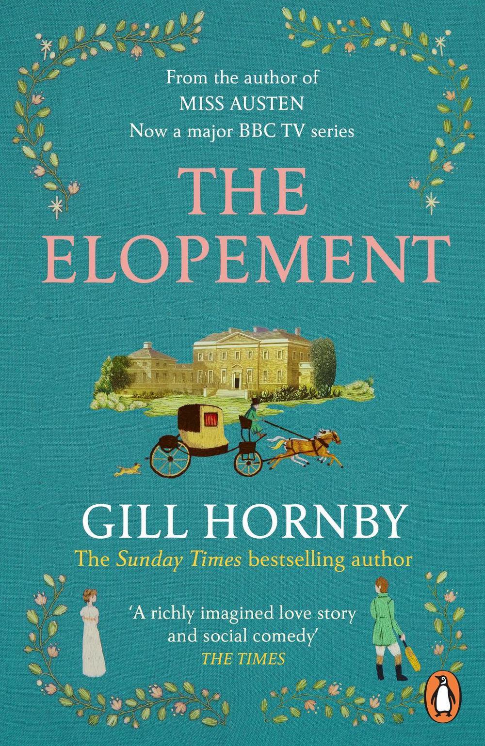 The Elopement by Gill Hornby - ISBN: 9781804942802
