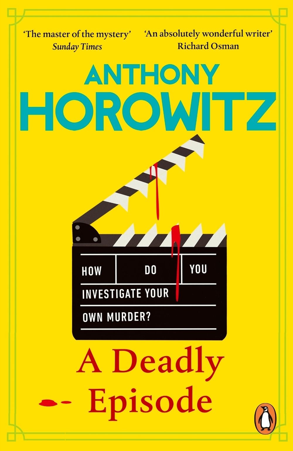 A Deadly Episode by Anthony Horowitz - ISBN: 9781804942987