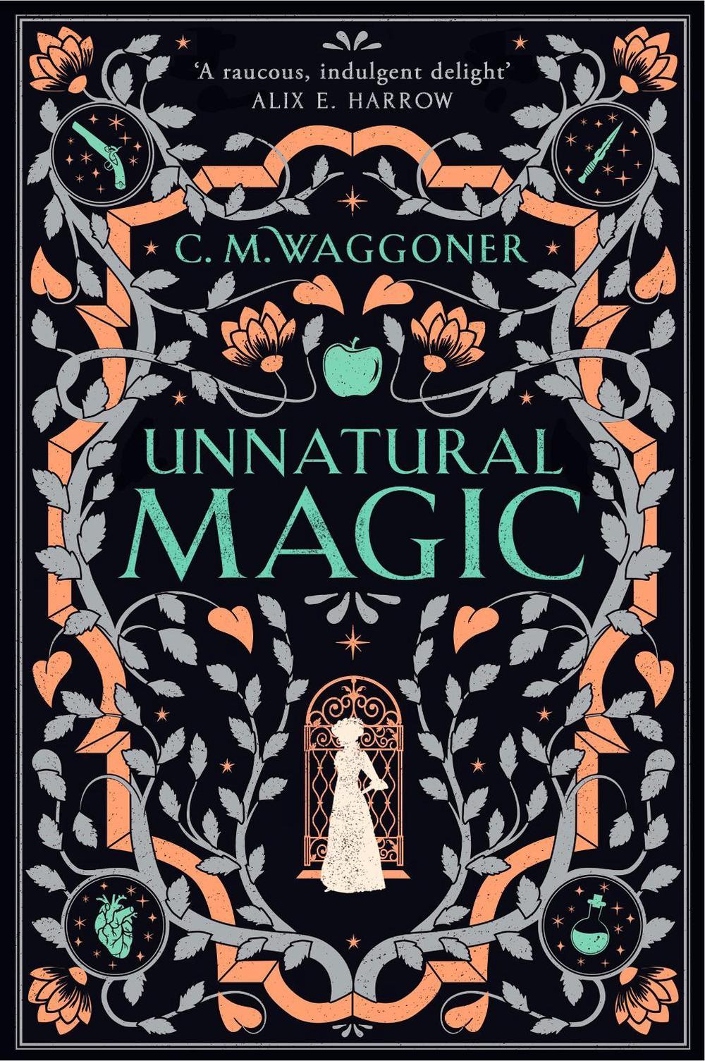 Unnatural Magic by C.M. Waggoner - ISBN: 9781804944059