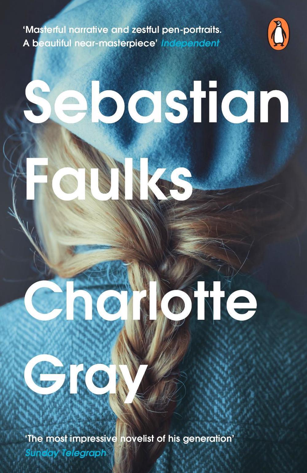 Charlotte Gray by Sebastian Faulks - ISBN: 9781804944196