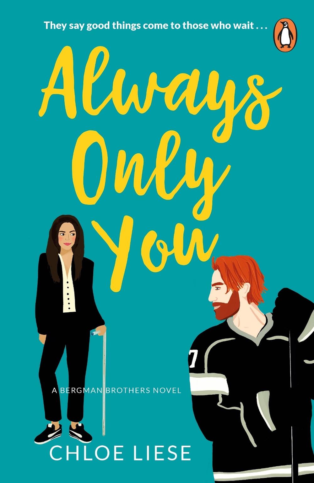 Always Only You by Chloe Liese - ISBN: 9781804944653