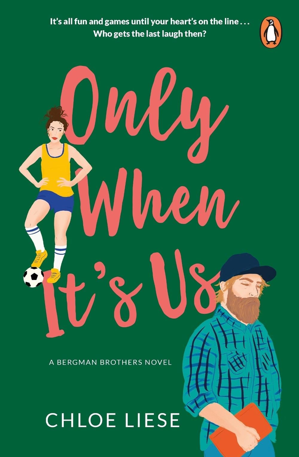 Only When It's Us by Chloe Liese - ISBN: 9781804944714