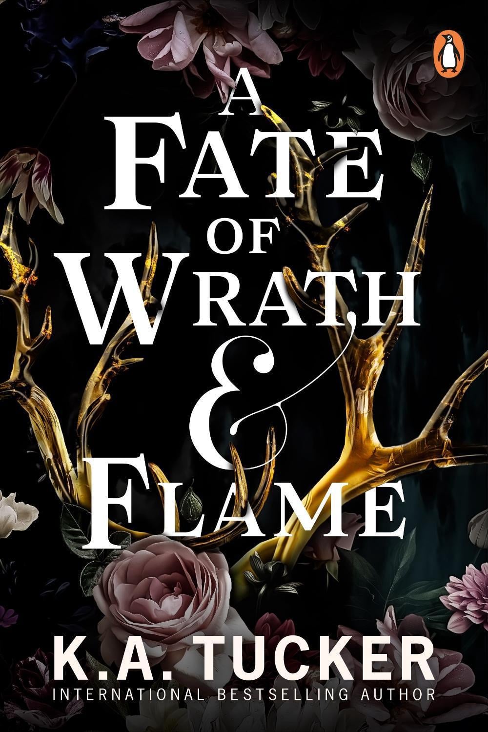A Fate of Wrath and Flame by K.A. Tucker - ISBN: 9781804944998