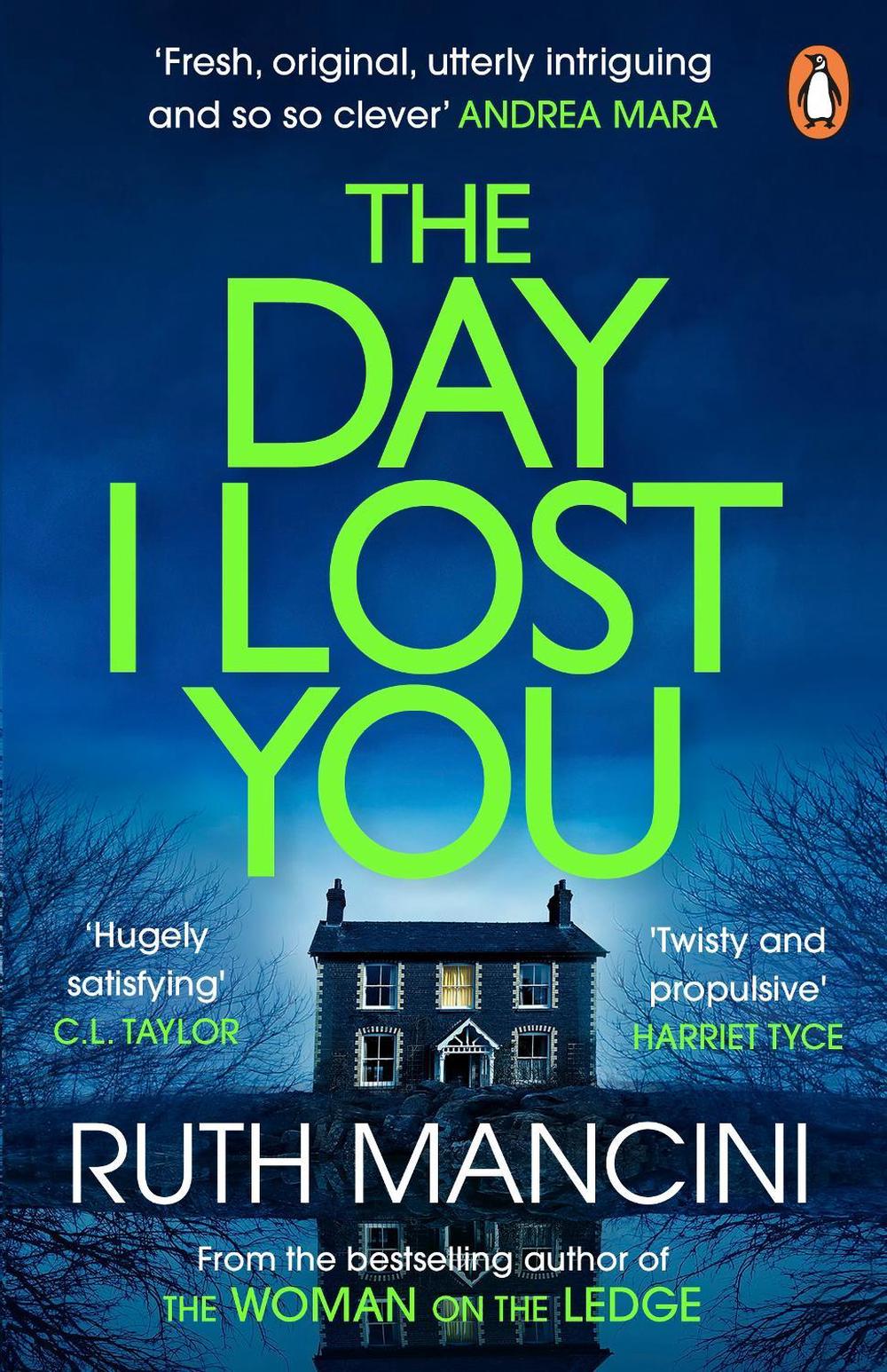 The Day I Lost You by Ruth Mancini - ISBN: 9781804945216