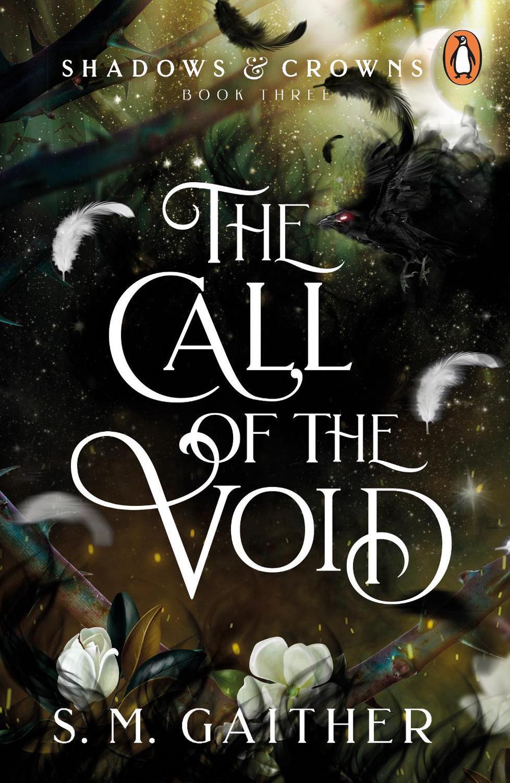 The Call of the Void by S.M. Gaither - ISBN: 9781804945841