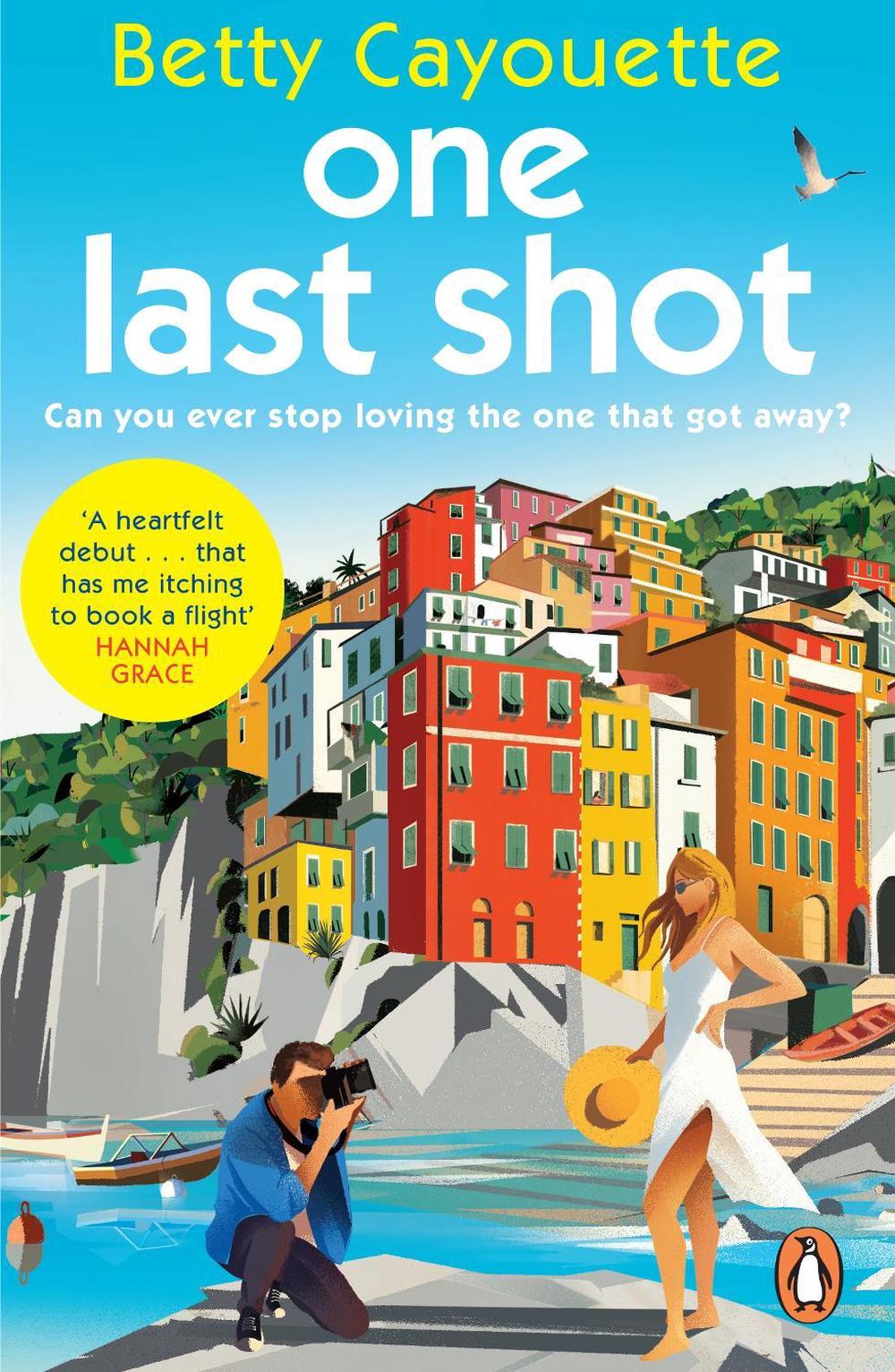 One Last Shot by Betty Cayouette - ISBN: 9781804946374