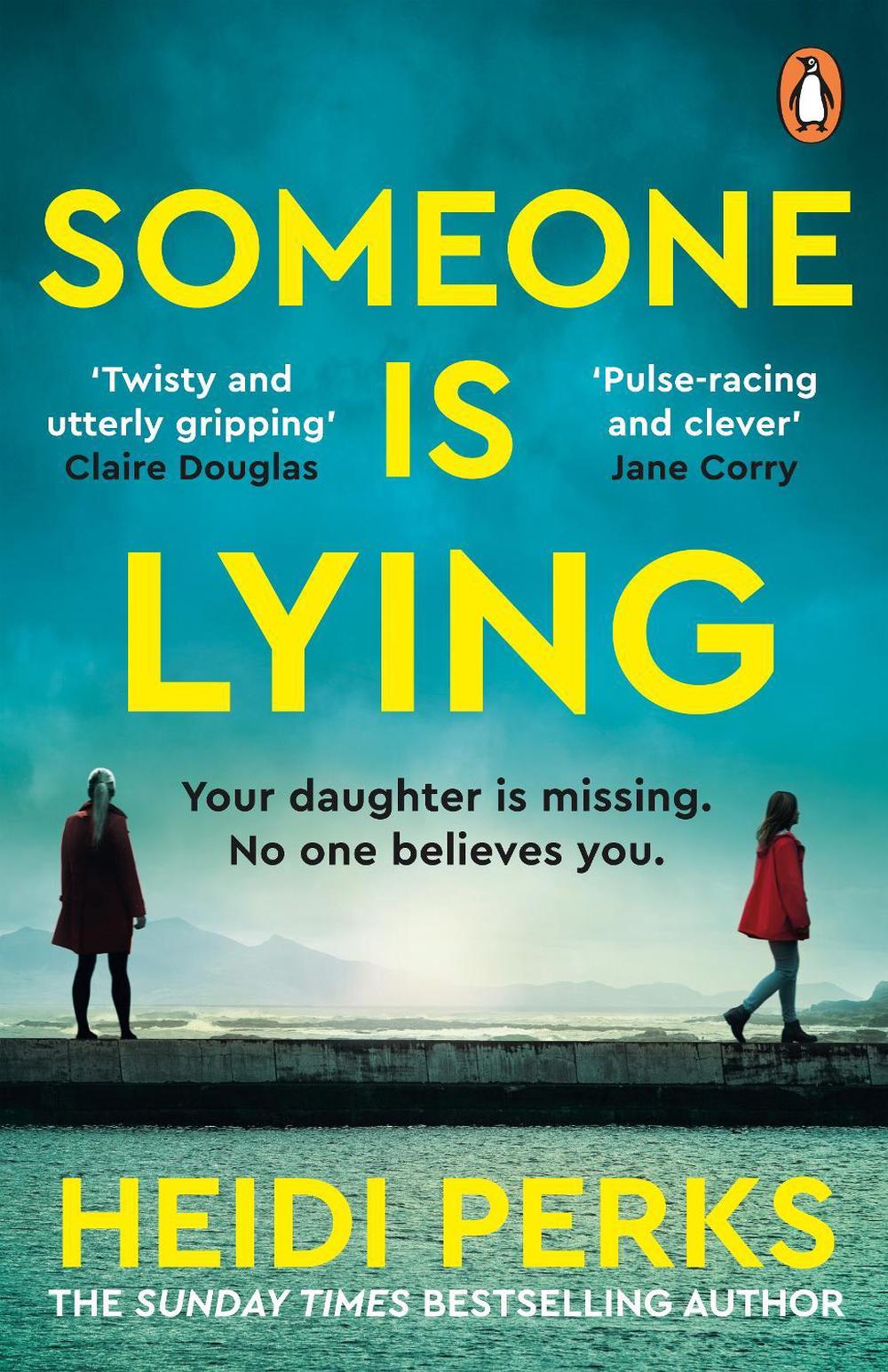 Someone is Lying by Heidi Perks - ISBN: 9781804946466