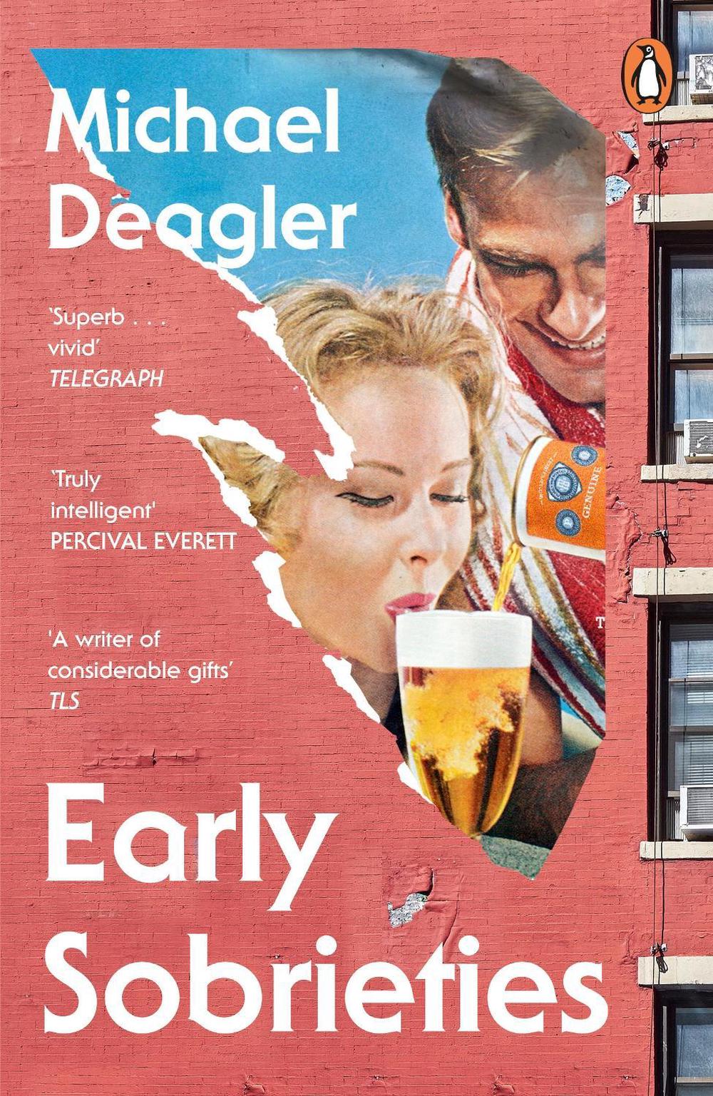 Early Sobrieties by Michael Deagler - ISBN: 9781804946626