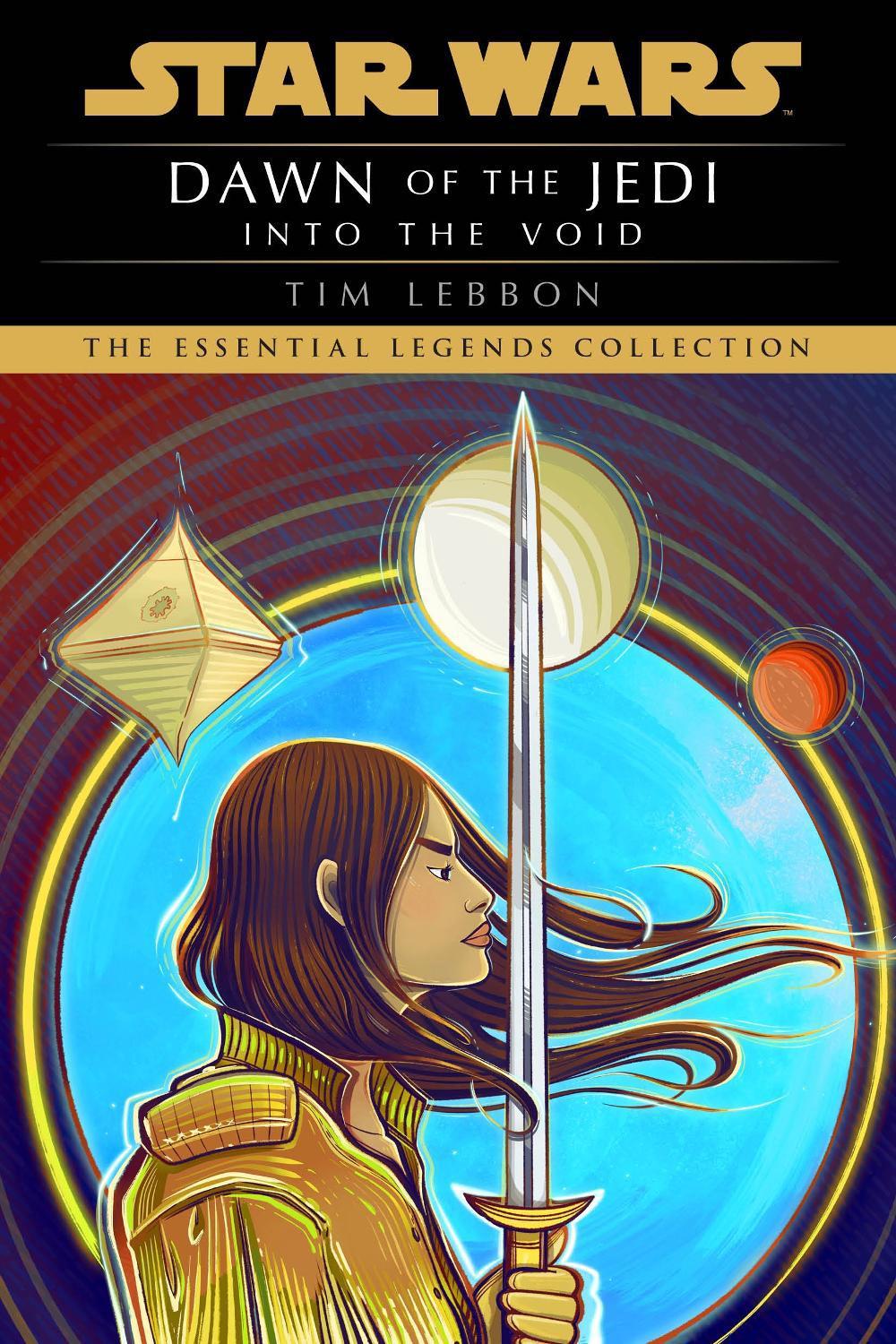 Star Wars: Dawn of the Jedi: Into the Void by Tim Lebbon - ISBN: 9781804946824