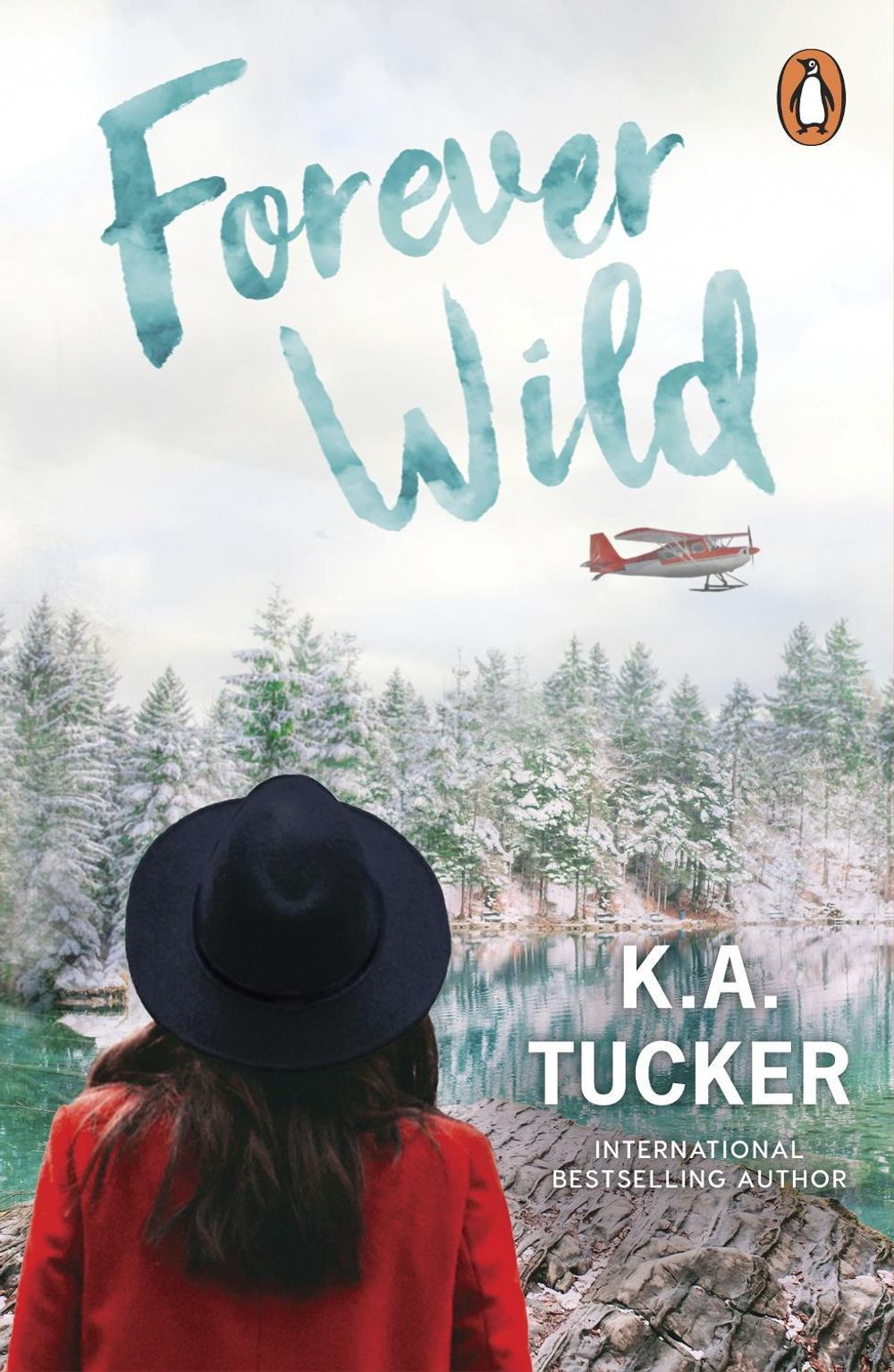 Forever Wild by K.A. Tucker - ISBN: 9781804947210