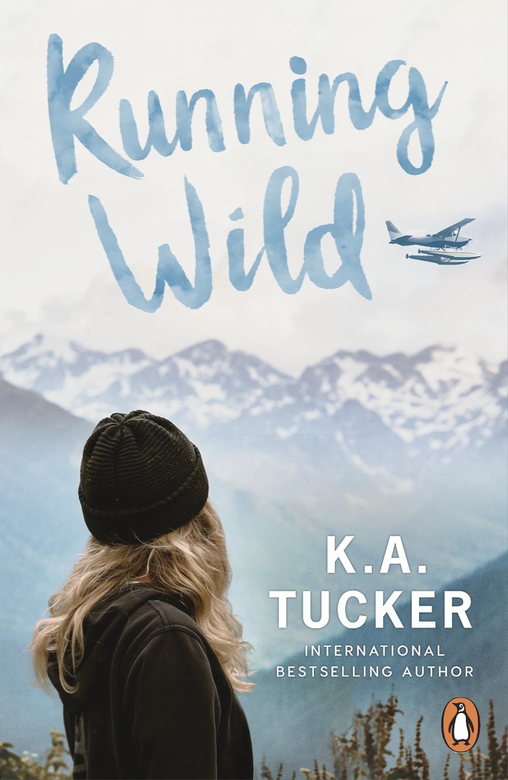 Running Wild by K.A. Tucker - ISBN: 9781804947234