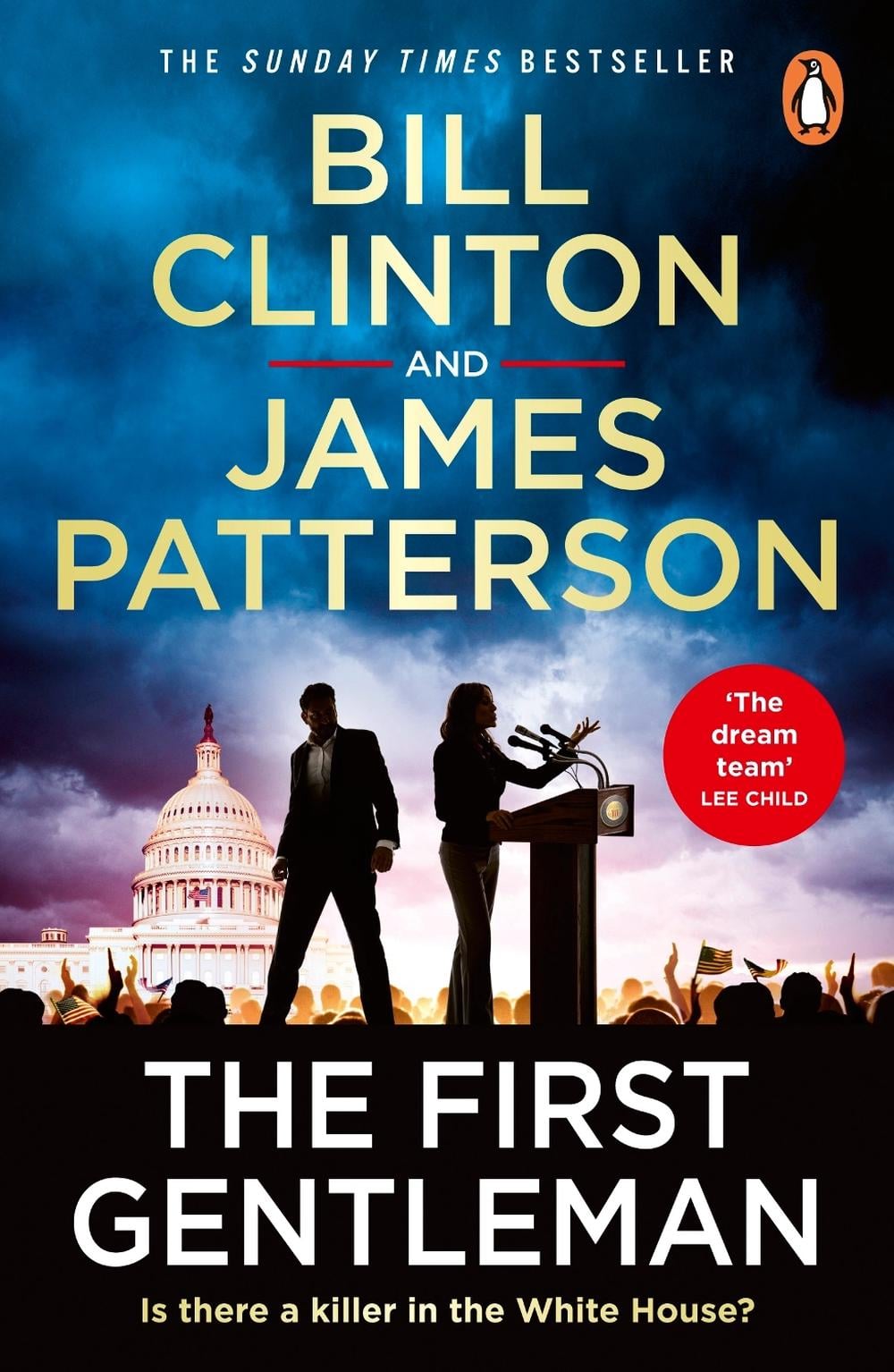 The First Gentleman by President Bill Clinton - ISBN: 9781804947920