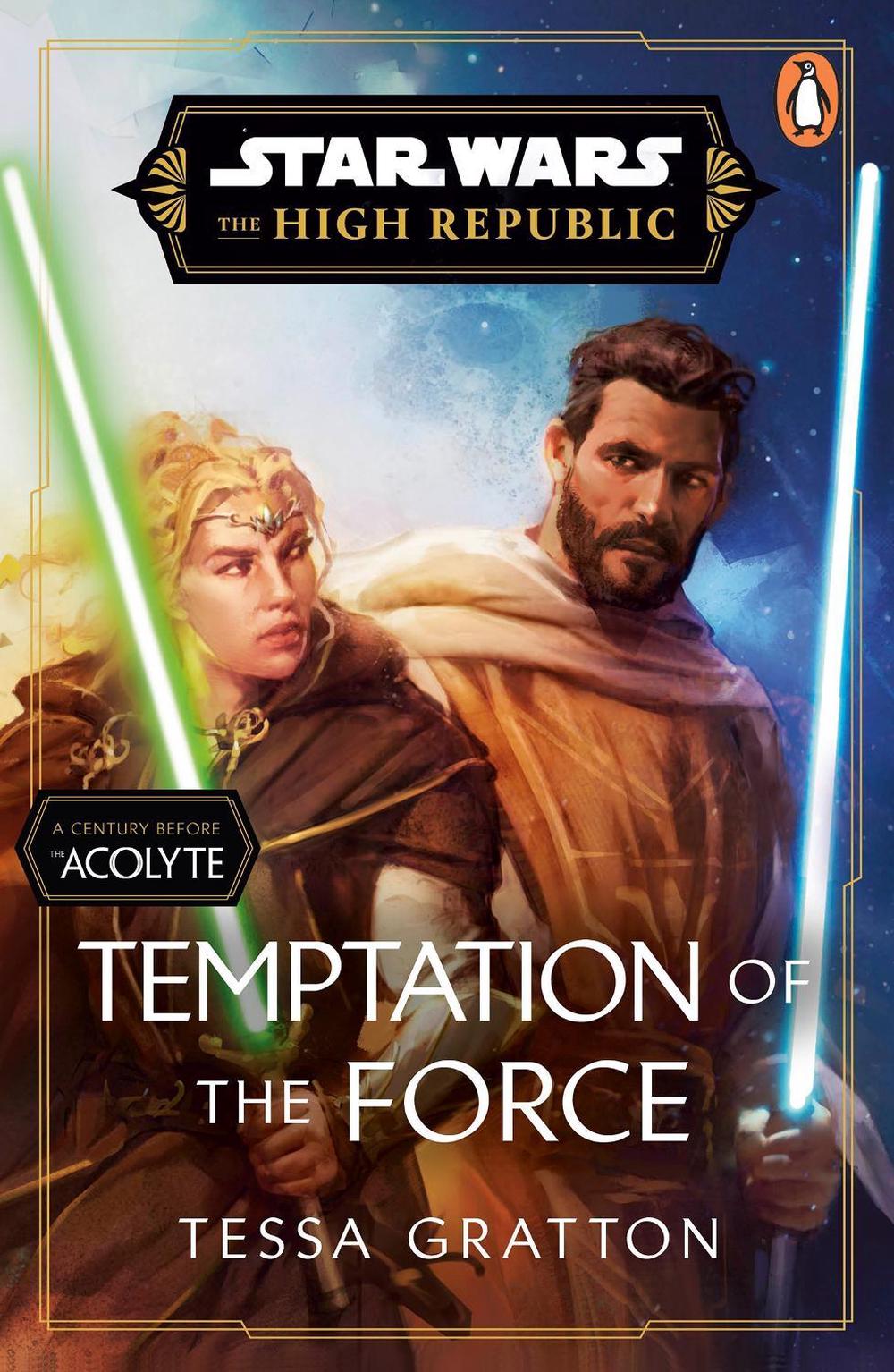 Star Wars: Temptation of the Force by Tessa Gratton - ISBN: 9781804948231