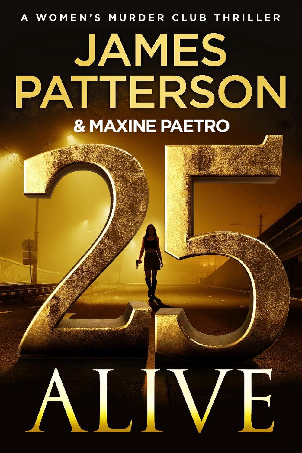 25 Alive by James Patterson - ISBN: 9781804948972