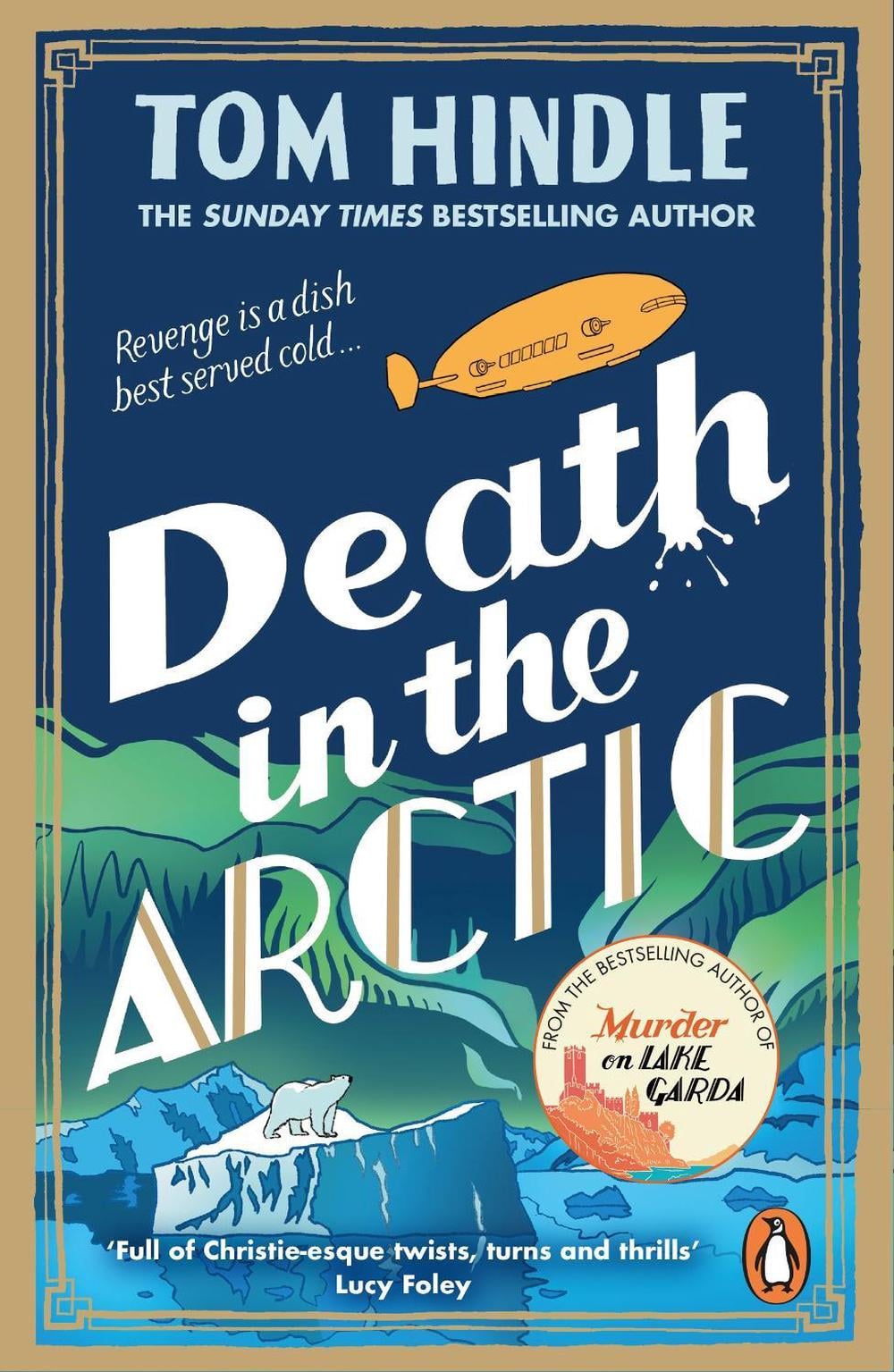 Death in the Arctic by Tom Hindle - ISBN: 9781804949412