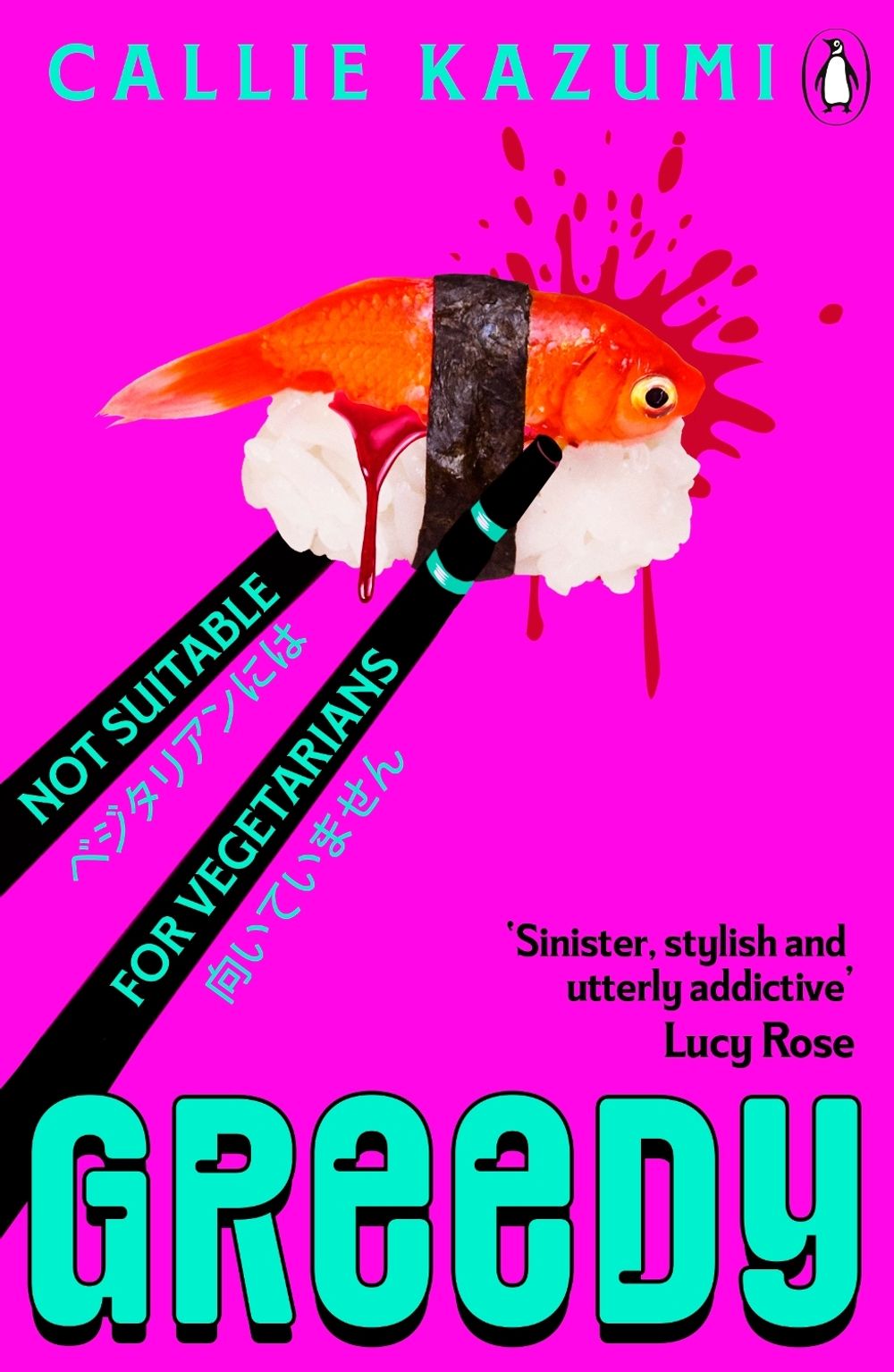 Greedy by Callie Kazumi - ISBN: 9781804949771
