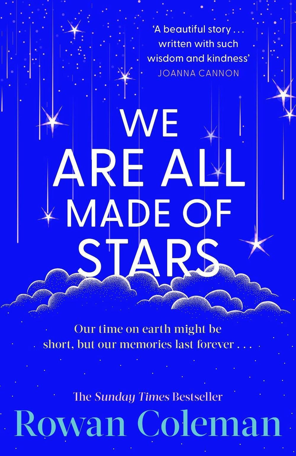 We Are All Made of Stars by Rowan Coleman - ISBN: 9781804950449