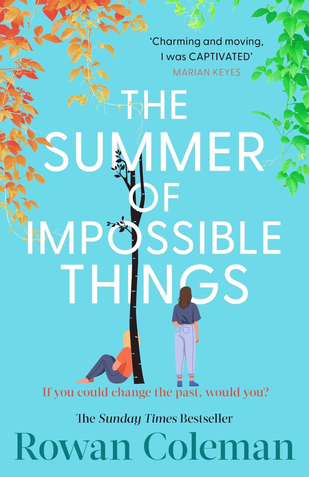 The Summer of Impossible Things by Rowan Coleman - ISBN: 9781804950500