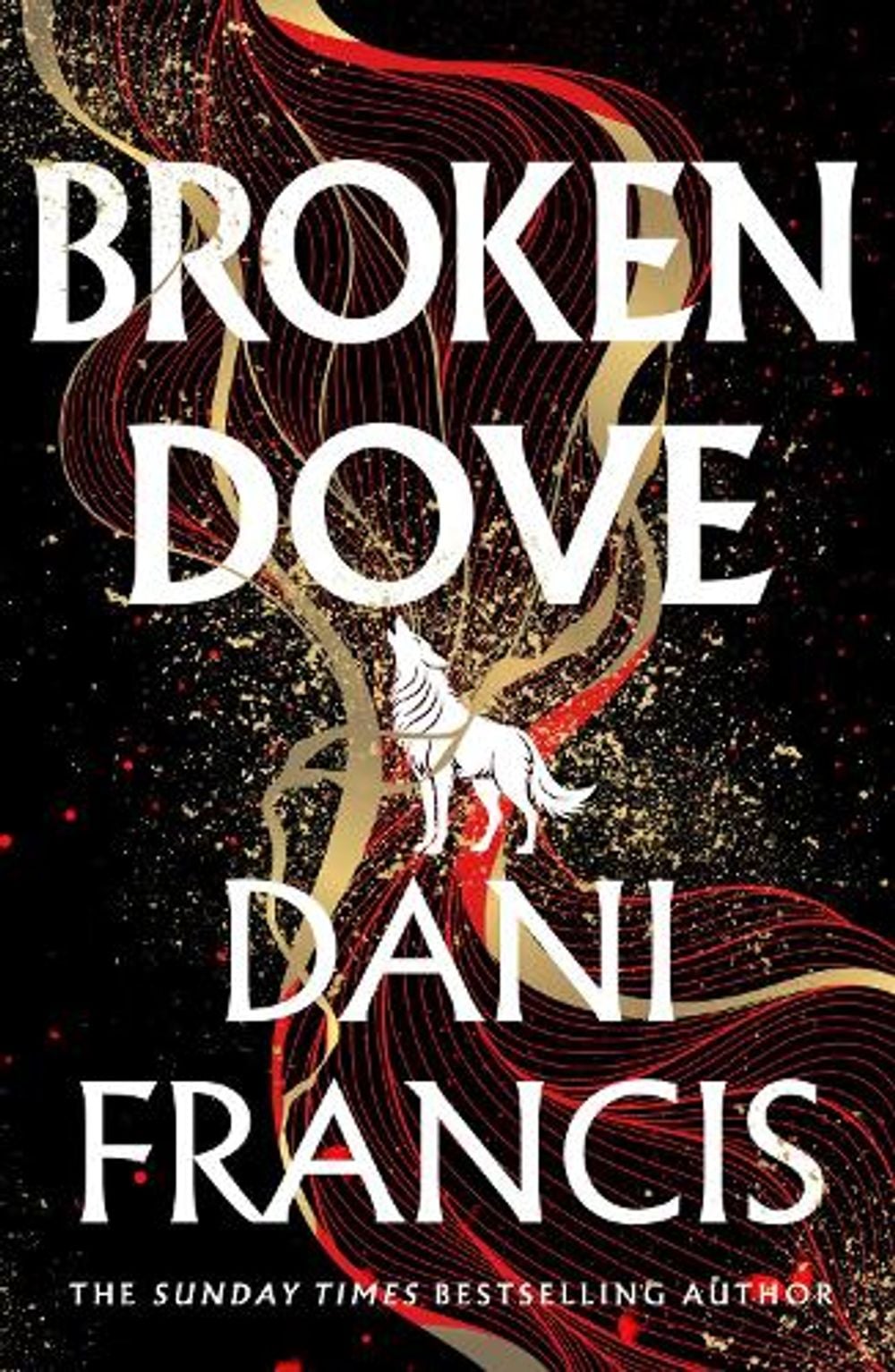 Broken Dove by Dani Francis - ISBN: 9781804950685