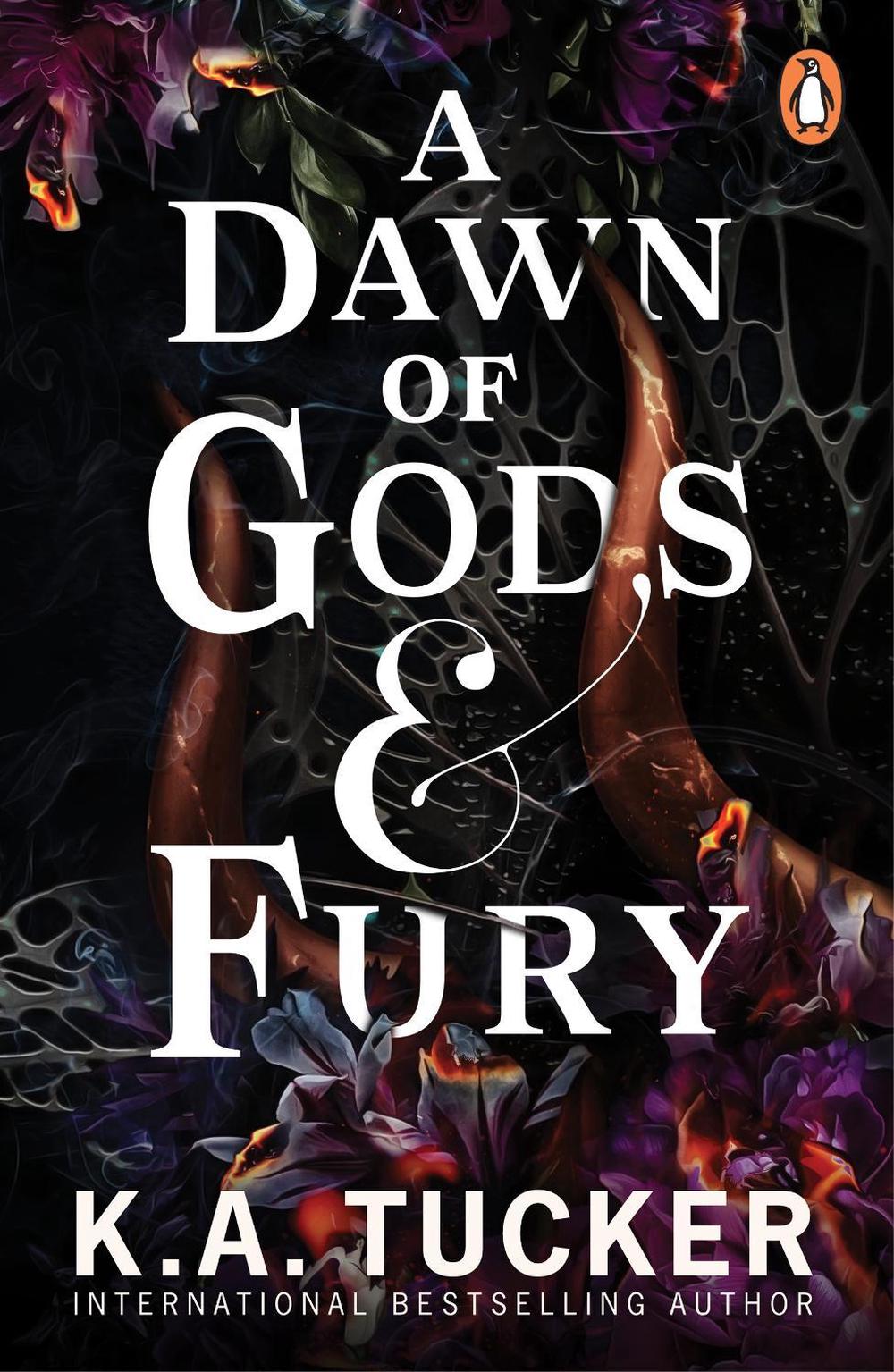 A Dawn of Gods and Fury by K.A. Tucker - ISBN: 9781804951132
