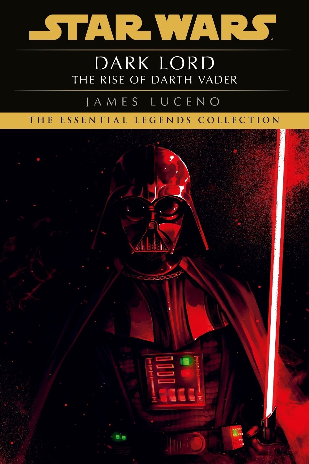 Star Wars: Dark Lord - The Rise of Darth Vader by James Luceno - ISBN: 9781804951910