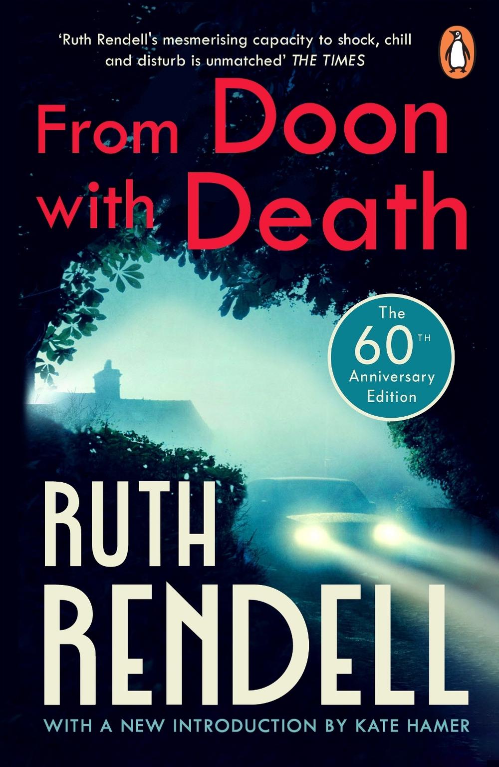 From Doon With Death by Ruth Rendell - ISBN: 9781804952191