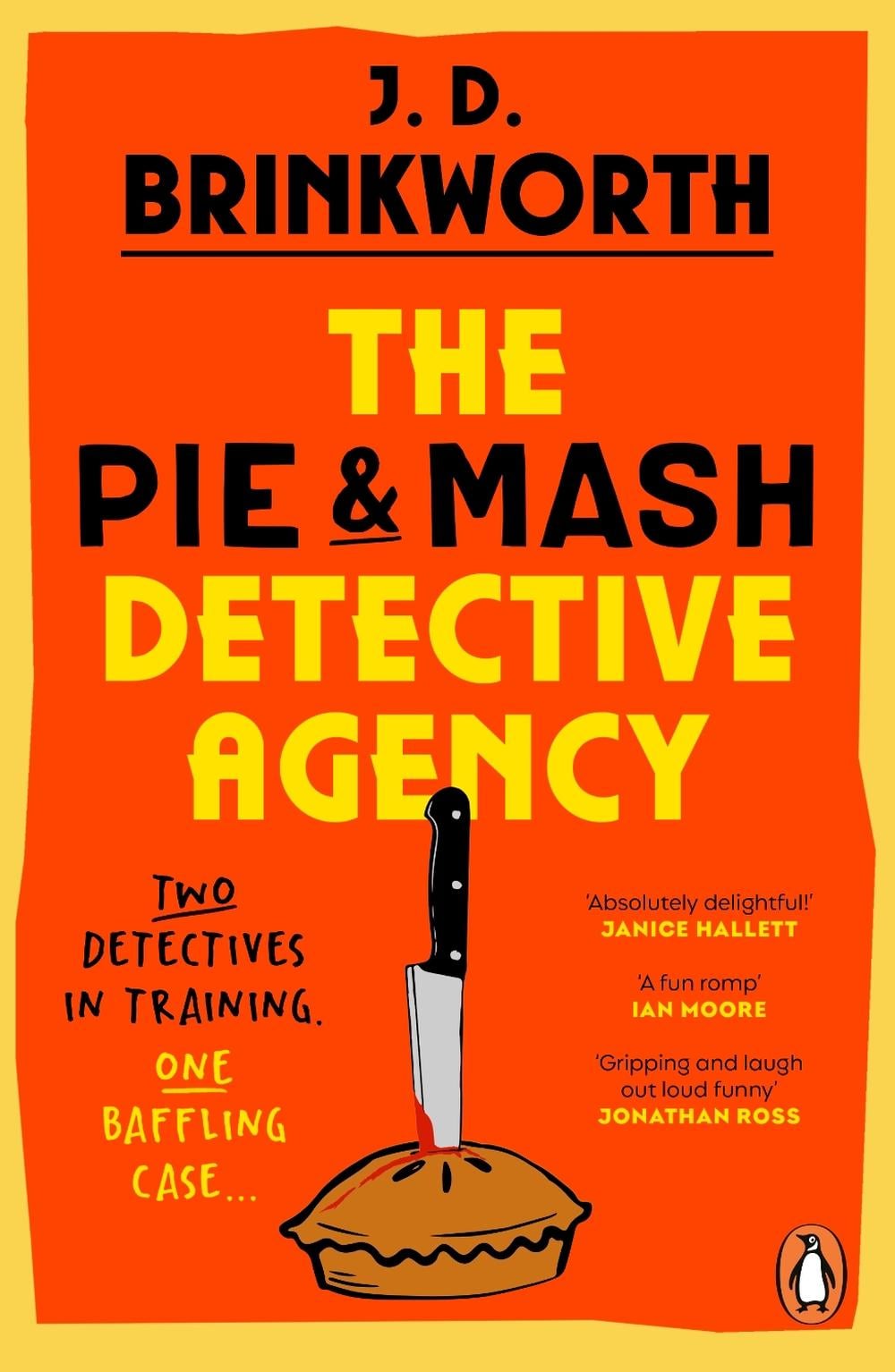 The Pie & Mash Detective Agency by J.D. Brinkworth - ISBN: 9781804954348