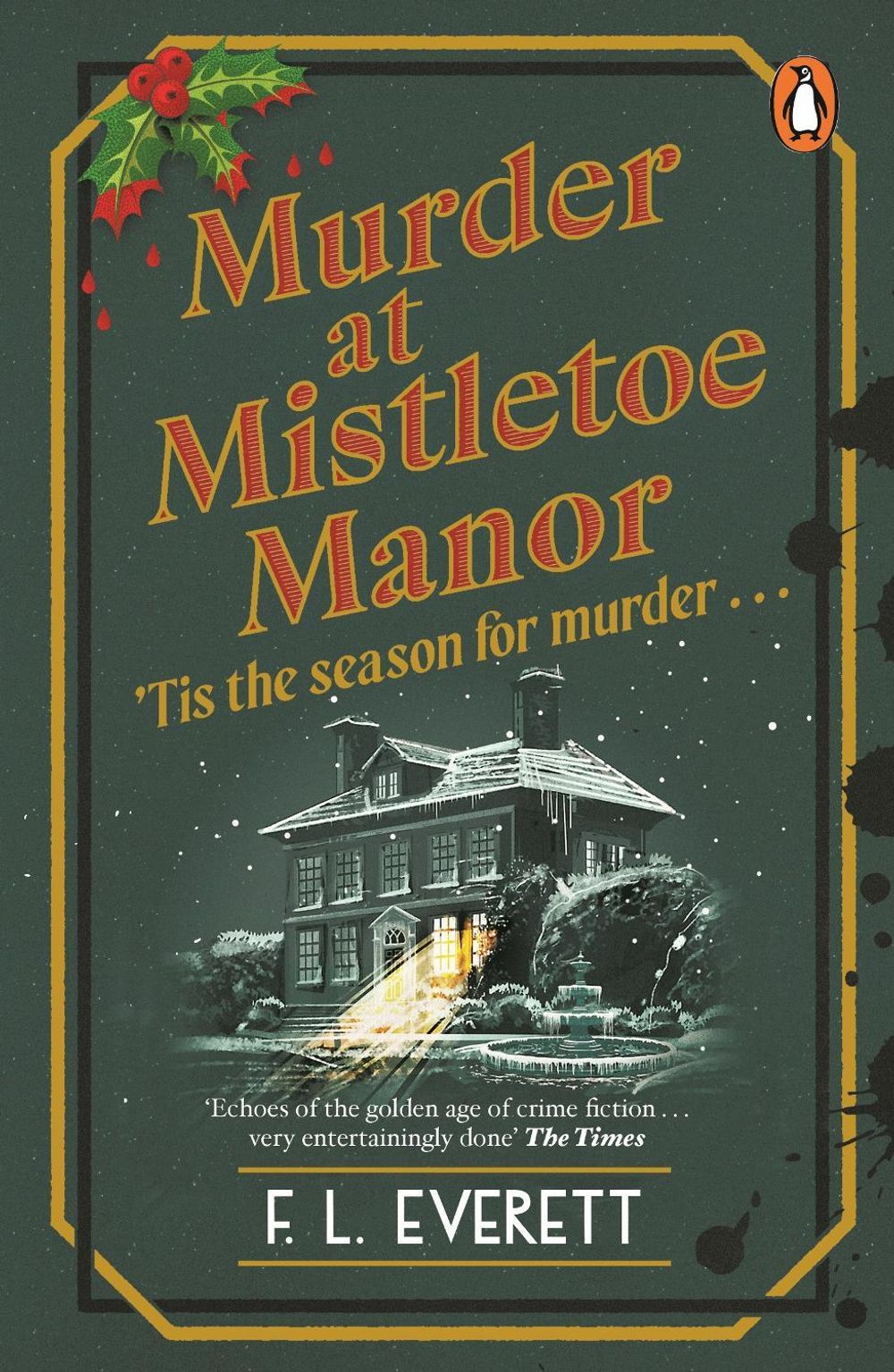 Murder at Mistletoe Manor by F.L. Everett - ISBN: 9781804954522