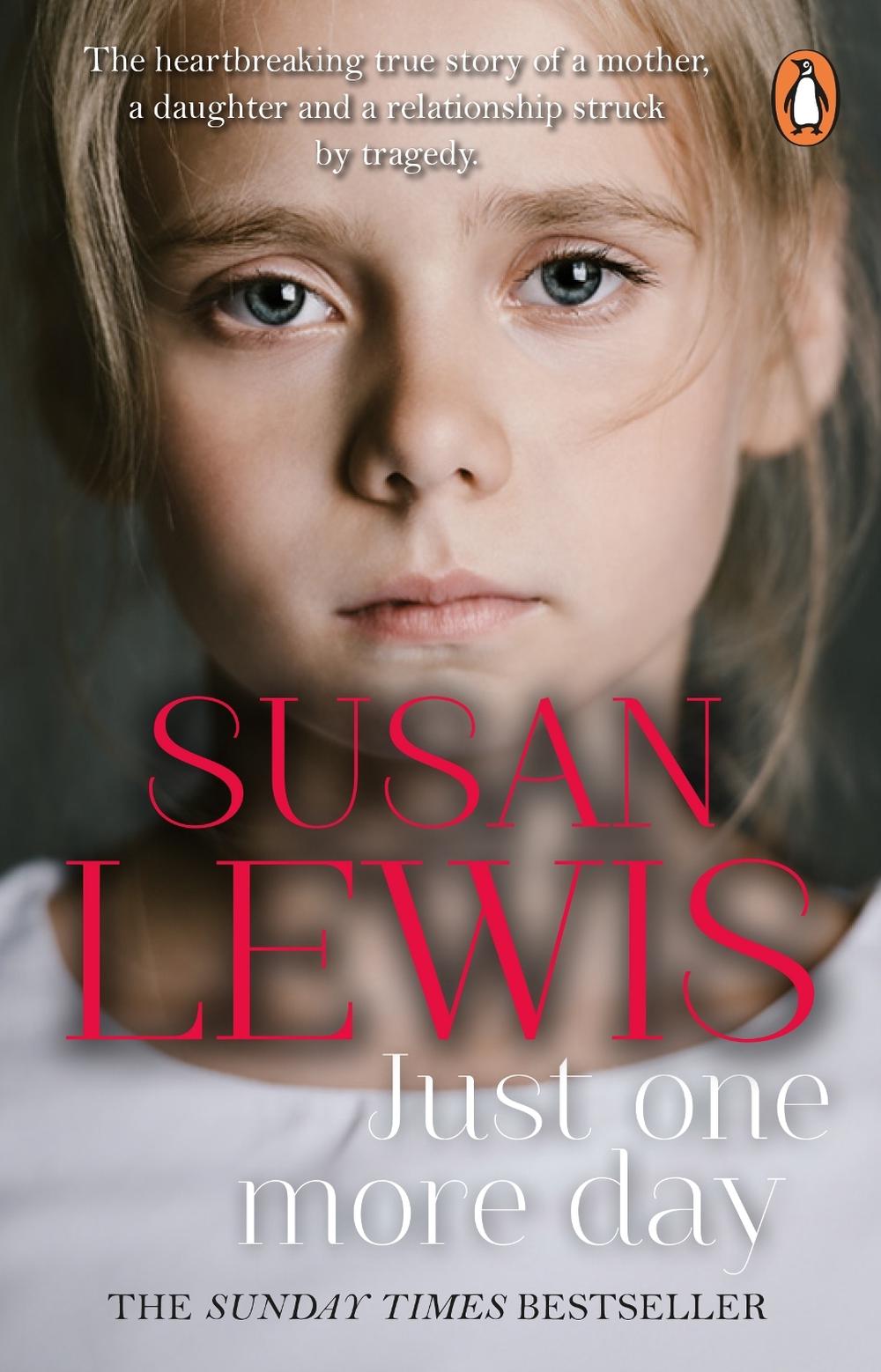 Just One More Day by Susan Lewis - ISBN: 9781804954584