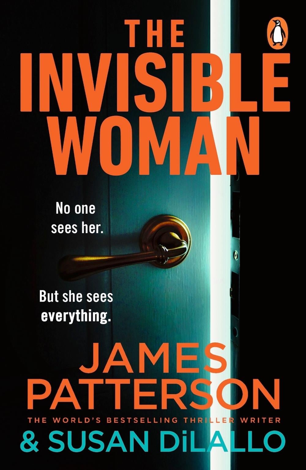 The Invisible Woman by James Patterson - ISBN: 9781804955017