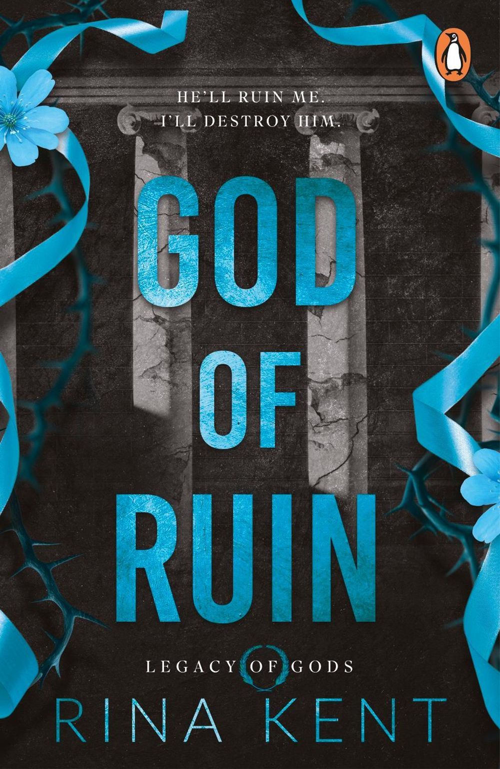 God of Ruin - Legacy of Gods (Book 4) by Rina Kent - ISBN: 9781804955932