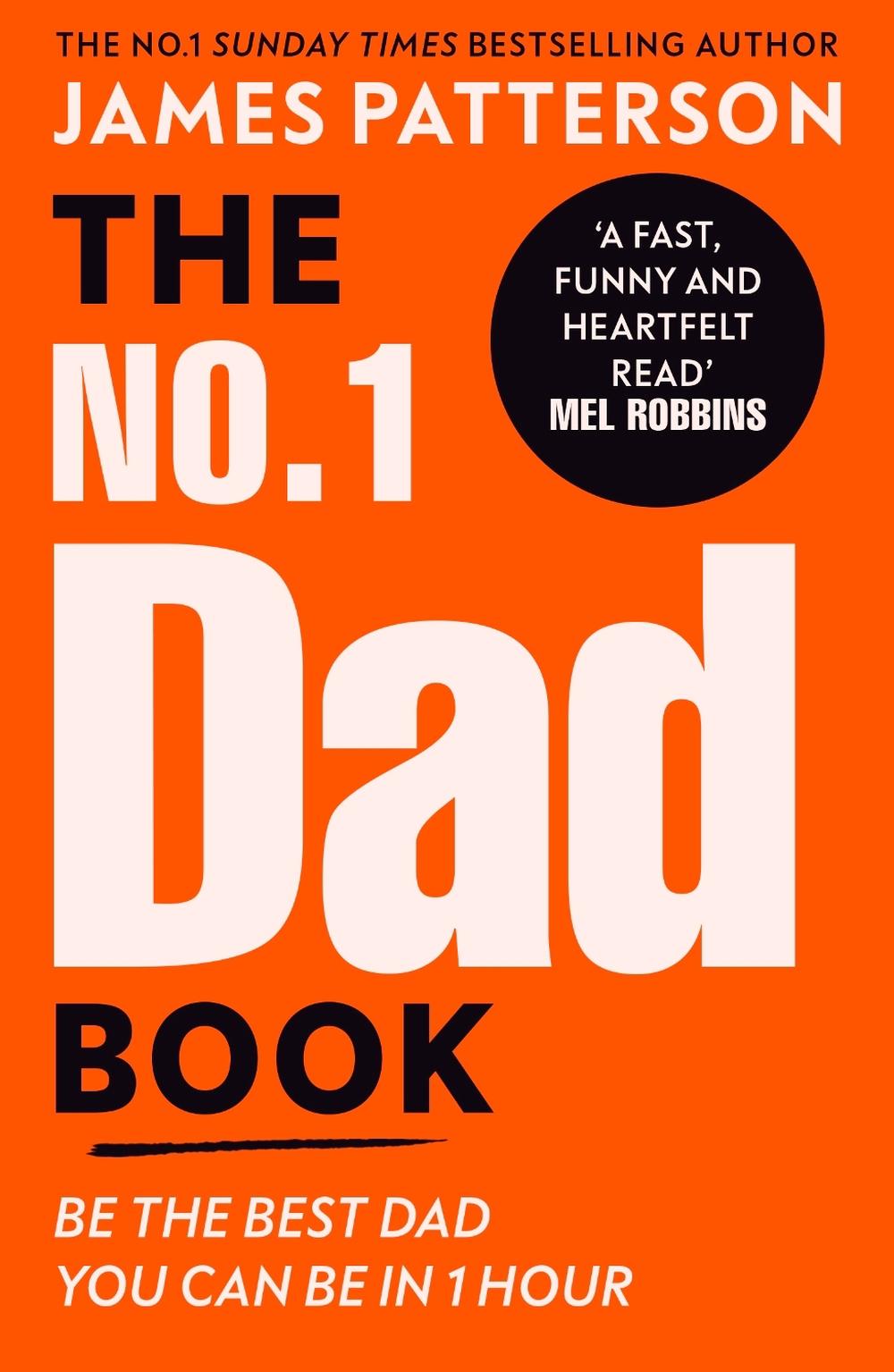 The No. 1 Dad Book by James Patterson - ISBN: 9781804956908