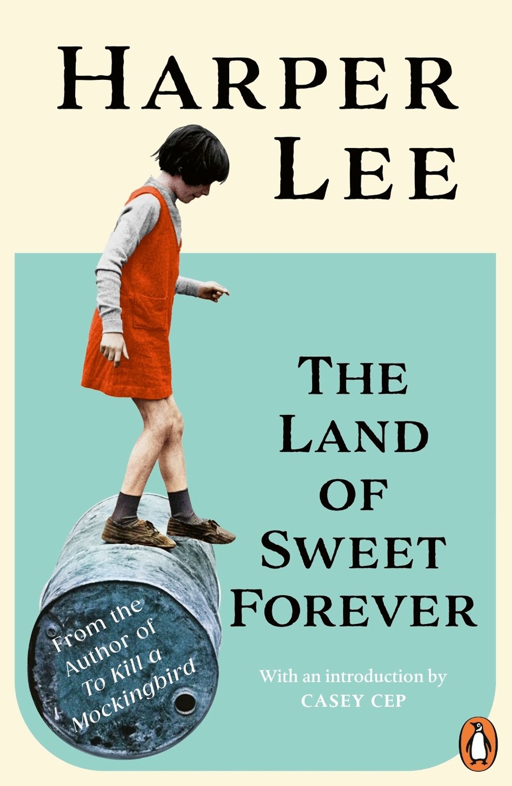 The Land of Sweet Forever by Harper Lee - ISBN: 9781804958155