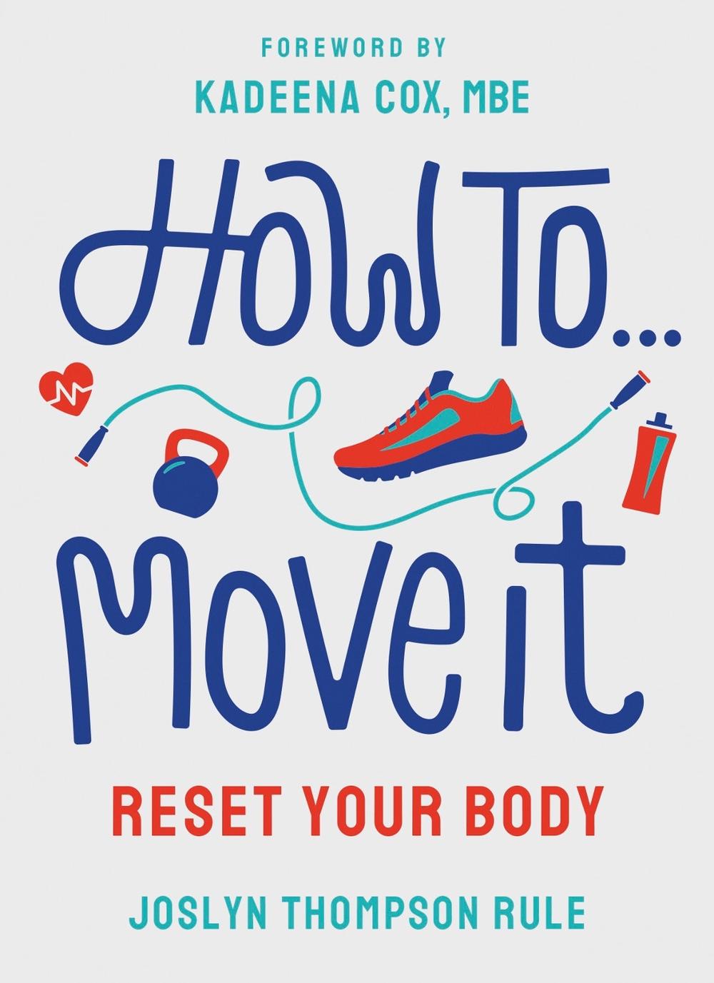 How To Move It, 9781804958339