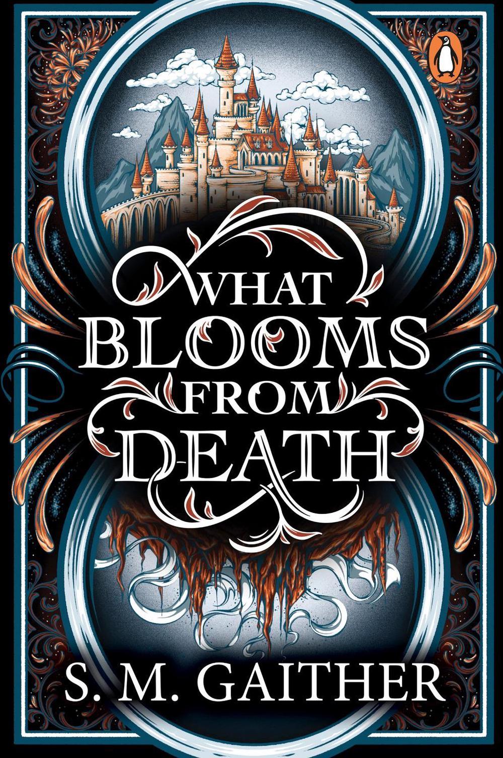 What Blooms From Death by S.M. Gaither - ISBN: 9781804958667