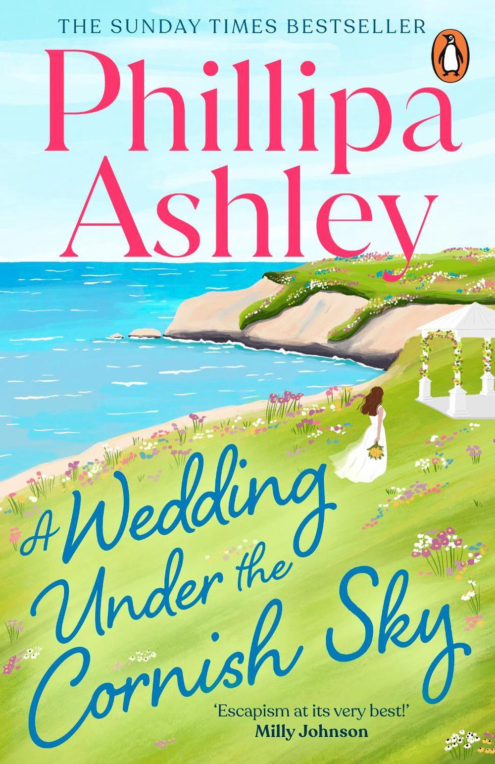 A Wedding Under the Cornish Sky by Phillipa Ashley - ISBN: 9781804959091