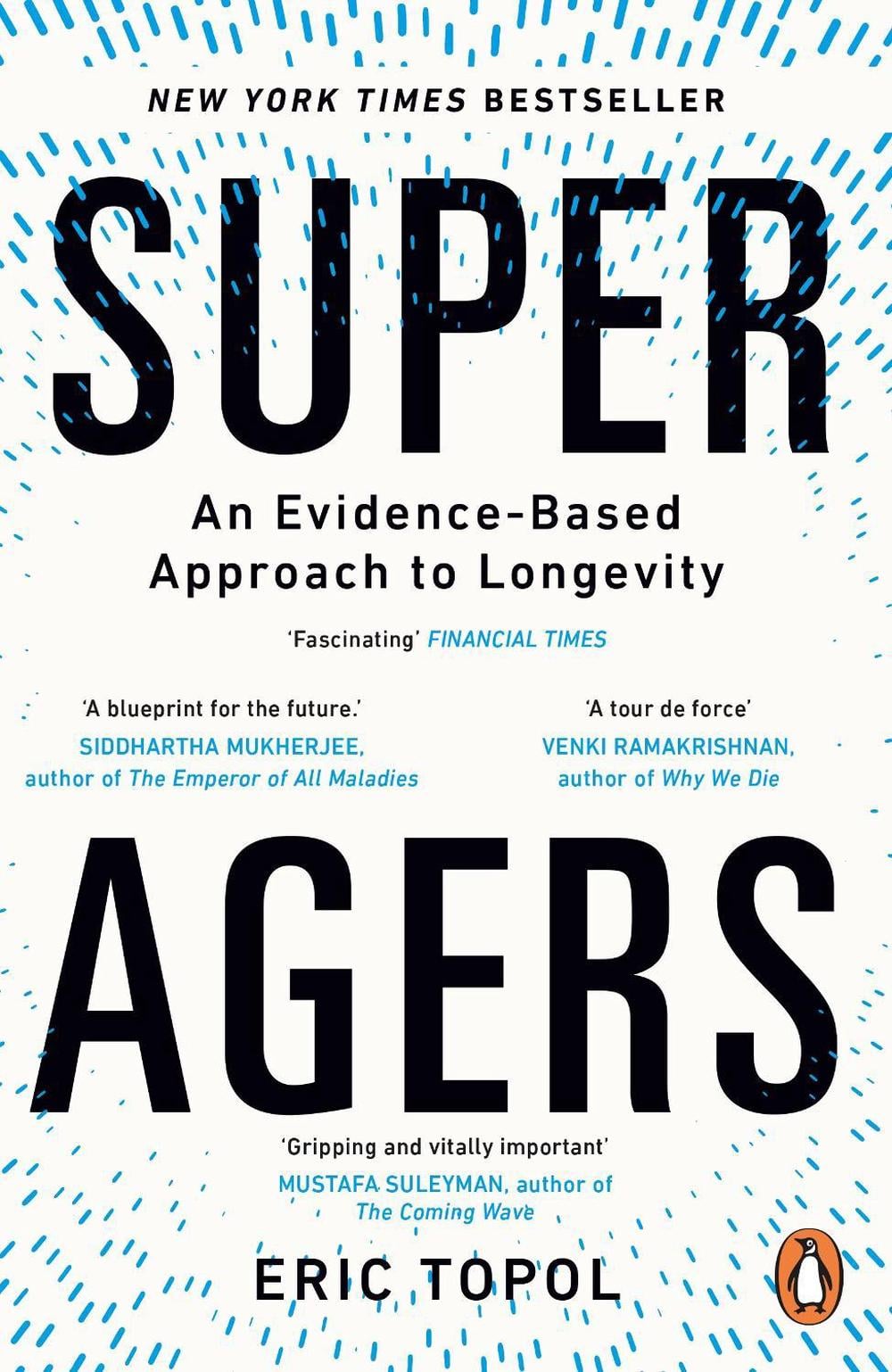 Super Agers by Eric Topol - ISBN: 9781804960981