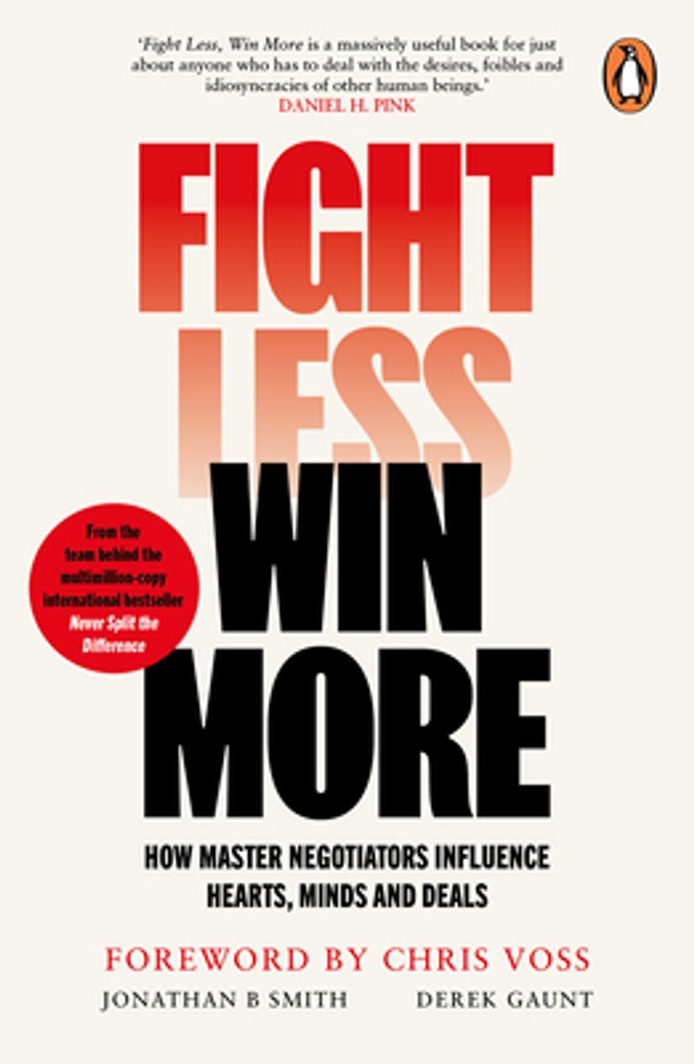 Fight Less, Win More by Jonathan B. Smith - ISBN: 9781804963098