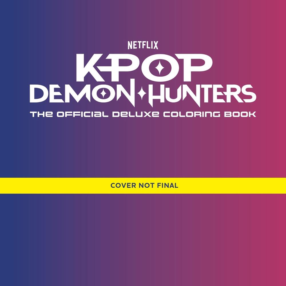KPop Demon Hunters: The Official Deluxe Colouring Book by Random House Worlds - ISBN: 9781804964026