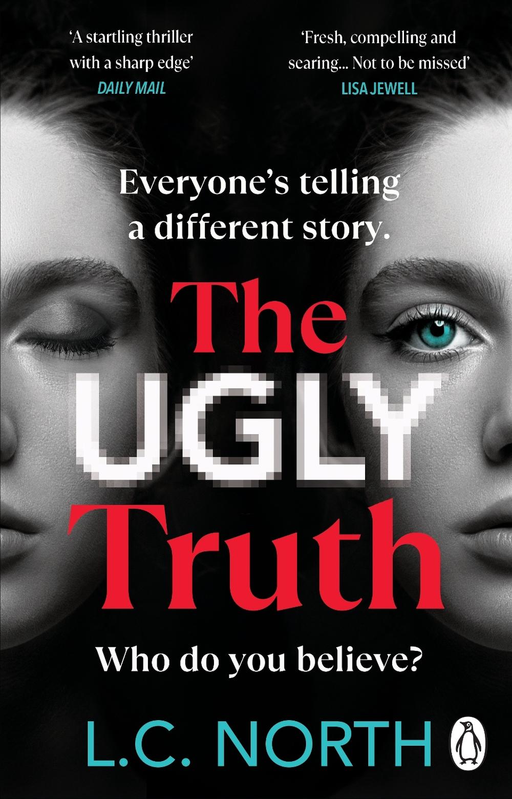 The Ugly Truth by L.C. North - ISBN: 9781804990025