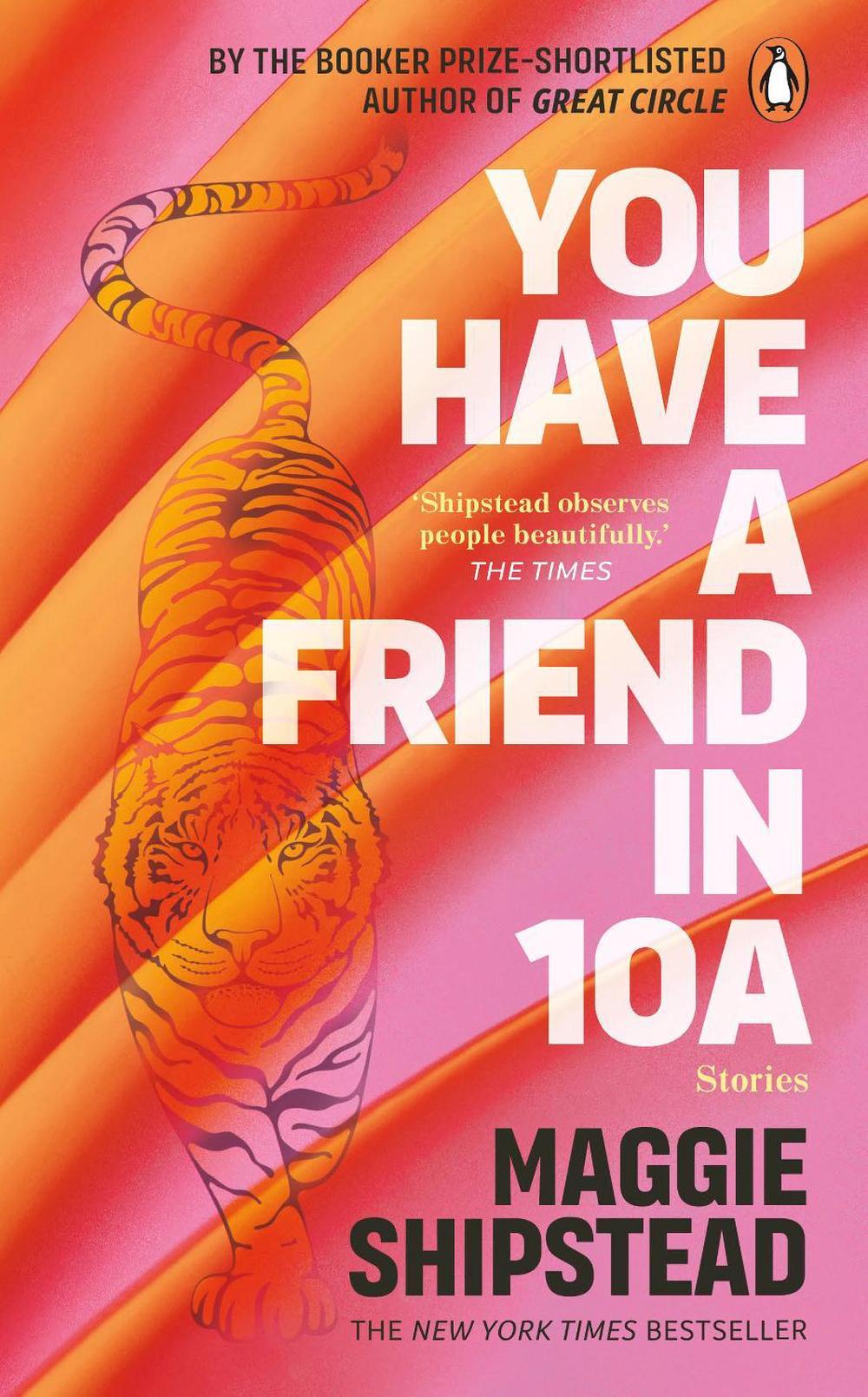 You have a friend in 10A by Maggie Shipstead - ISBN: 9781804990995