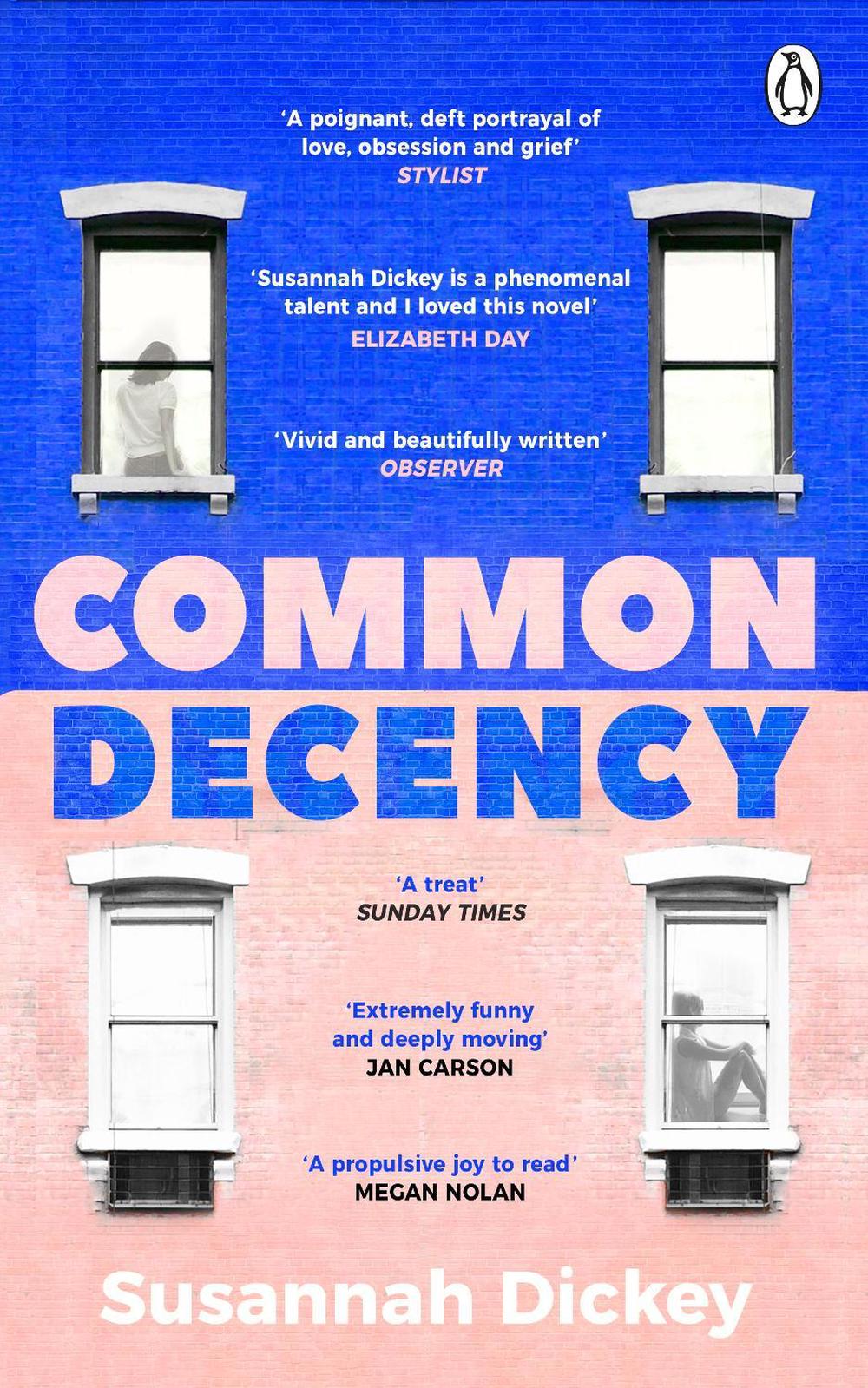 Common Decency by Susannah Dickey - ISBN: 9781804991046