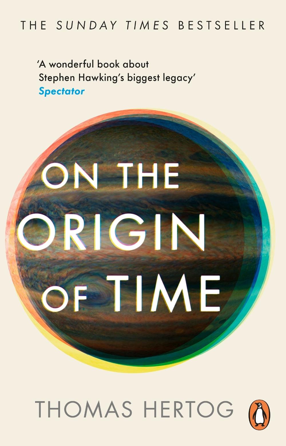 On the Origin of Time, 9781804991121